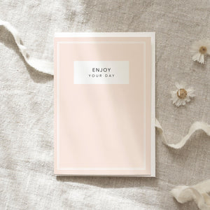Grußkarte · Enjoy your day