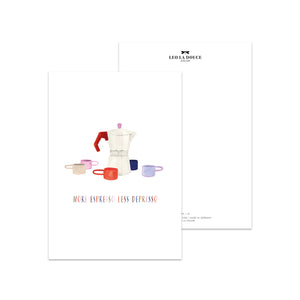 Postkarte · More espresso less depresso