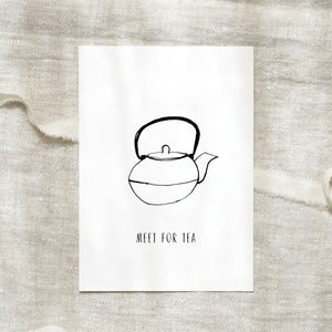 Postcard - B/W Meet for tea