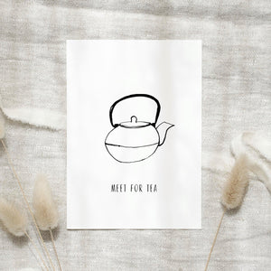 Postcard - B/W Meet for tea