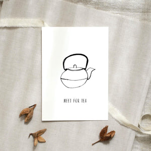 Postcard - B/W Meet for tea